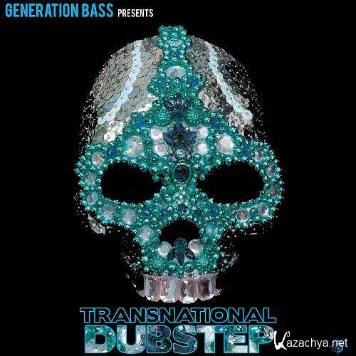 VA - Generation Bass Presents Transnational Dubstep (2011)
