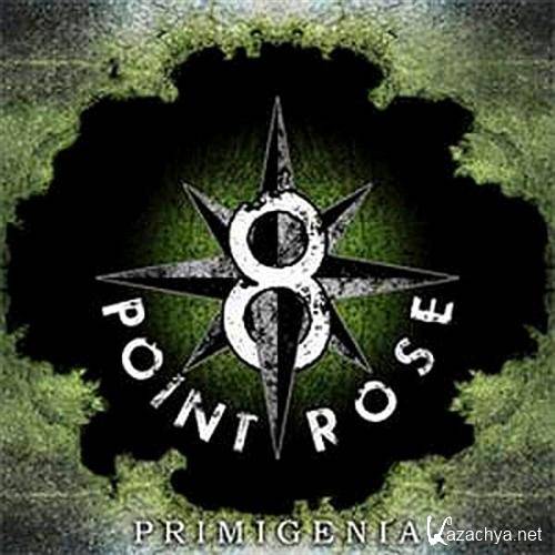 8-Point Rose - Primigenia (2010) MP3
