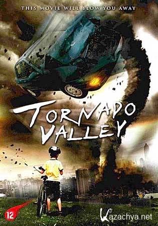   / Tornado Valley (DVDRip/696)
