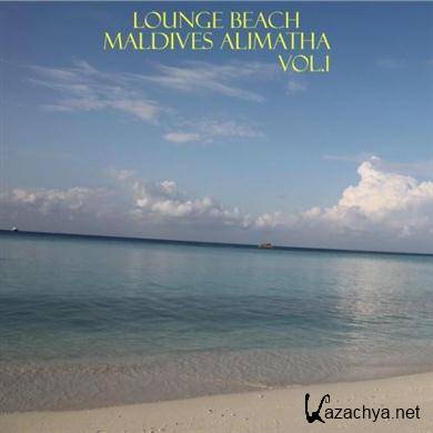 Various Artists - Lounge Beach Maldives Alimatha Vol 1 (2011).MP3