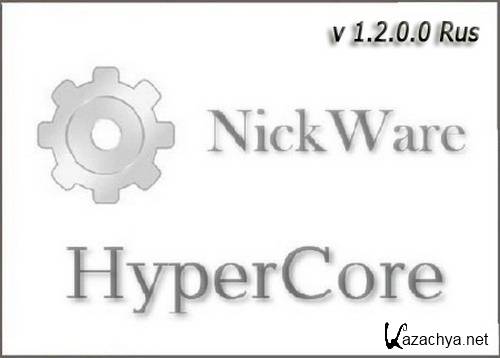 NickWare HyperCore 1.2.0.0 Rus -    