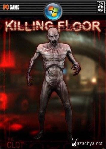 Killing Floor v.1017 (NEW/RUS/Repack)