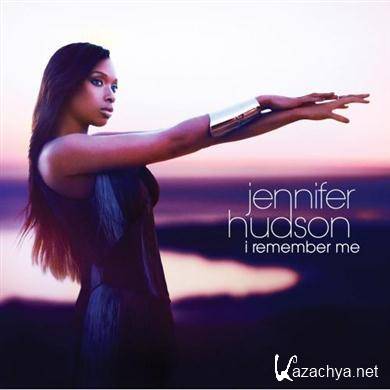 Jennifer Hudson - I Remember Me (Deluxe Edition) (2011).FLAC