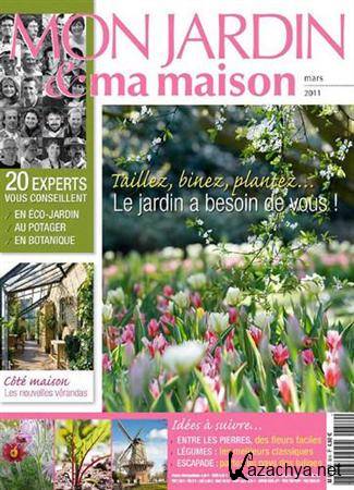 Mon Jardin & Ma Maison - Mars 2011 (No.614)
