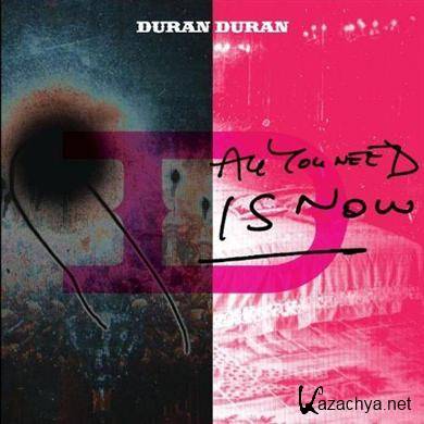 Duran Duran - All You Need Is Now (Deluxe Edition) (2011)