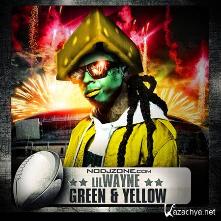Lil Wayne - Green and Yellow (2011)