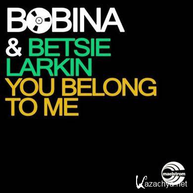 Bobina And Betsie Larkin - You Belong To Me (2011) FLAC