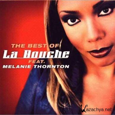 La Bouche - The Best Of La Bouche (feat. Melanie Thornton) (2002) APE