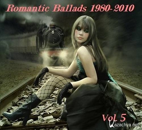 VA - Romantic Ballads 1980-2010 Vol.5 (2011)