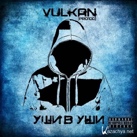 VulKan(pro100) -    (2011)