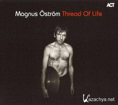 Magnus Ostrom - Thread Of Life (2011) FLAC 