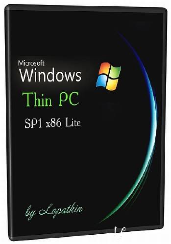 Microsoft Windows Thin PC SP1 x86 en-RU Lite by LBN