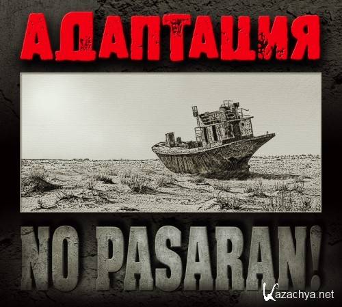  / "No Pasaran" (2011)