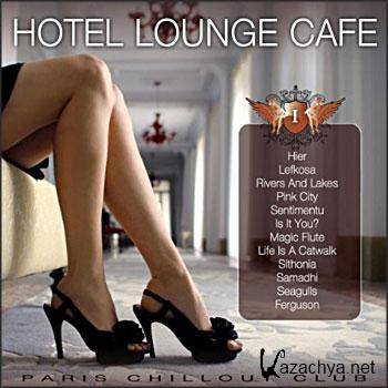 Paris Chillout Club - Hotel Lounge Cafe (2010)