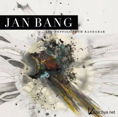 Jan Bang - ...And Poppies From Kandahar (2010) MP3