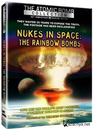   :   / Nukes in Space: The Rainbow Bombs (2009) DVDRip