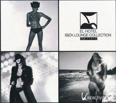 El Hotel Ibiza Lounge Collection 3CD (2010)(APE)