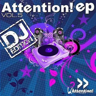 Attention EP Vol 5: DJ Edition (2011)