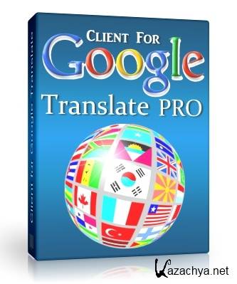 Client for Google Translate Pro 5.1.546 Portable