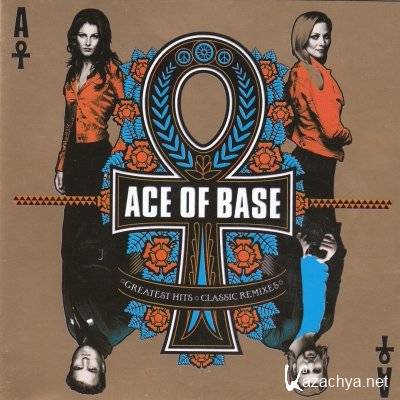  Ace Of Base - Greatest Hits / Classic Remixes (2 CD)