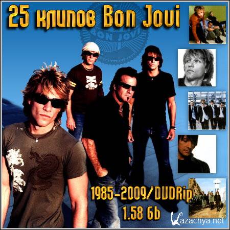 25  Bon Jovi (1985-2009/DVDRip/1.58 Gb)