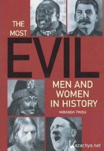    (6  6) / The Most Evil Men in History (2001/SATRip)