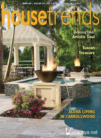 Housetrends - April/May 2011 (Edition Tampa Bay)