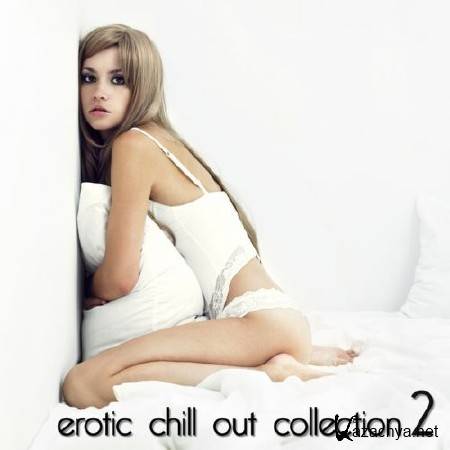 Erotic Chill Out Collection 2 (2011)