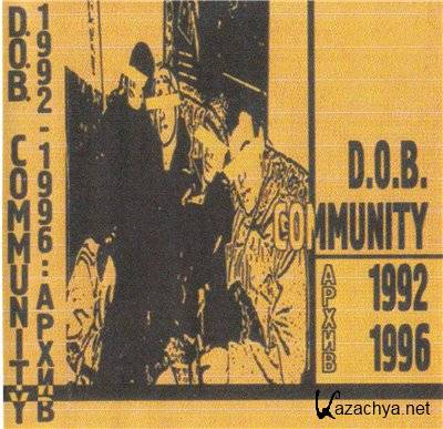 DOB Community -  (1992-1996)