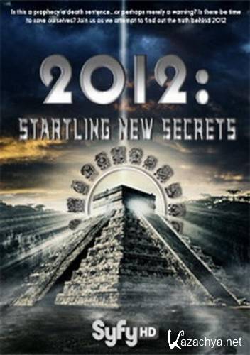 2012:     / 2012: Startling New Secrets (2009/HDTVRip/1500mb)