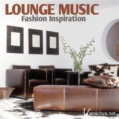 Lounge Music: Fashion Inspiration (2011)