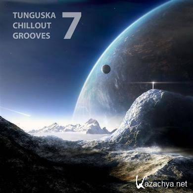 Tunguska Chillout Grooves Vol. 7 (2011)