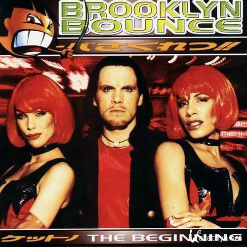 Brooklyn Bounce - The Beginning (1997) [lossless]