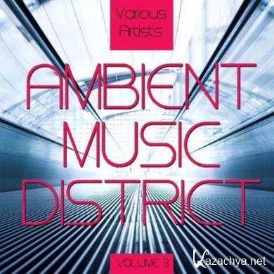 VA - Ambient Music District Vol 3 (2011).MP3