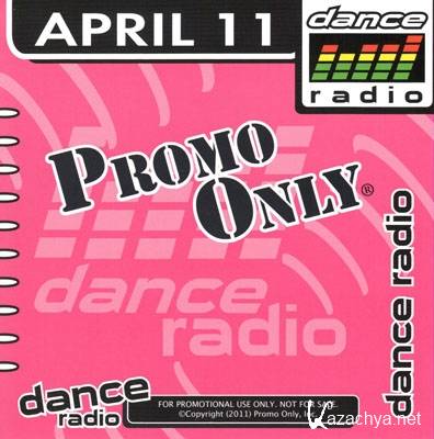 Promo Only Dance Radio April (2011)