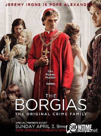  / The Borgias (1 /2011/WEB-DLRip) 1-2 