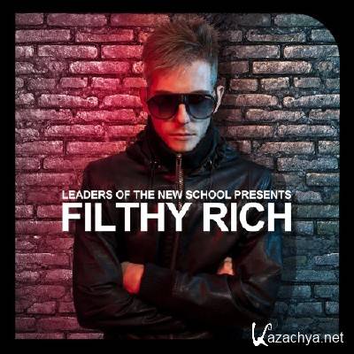 VA - Leaders Of The New School Presents Filthy Rich (2011)
