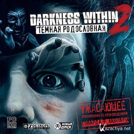 Darkness Within 2.   (2011/RUS/PC/RePack  R.G. Repacker's)
