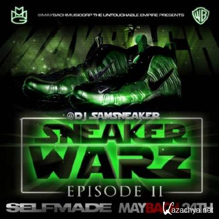 DJ Sam Sneaker & Maybach Music Group  Sneaker Warz Episode II (2011)