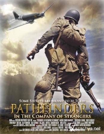 :    / Pathfinders: In the Company of Strangers (2011) DVDRip