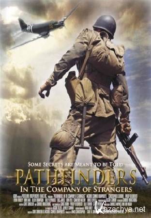 :    / Pathfinders: In the Company of Strangers (2011/DVDRip/700Mb)
