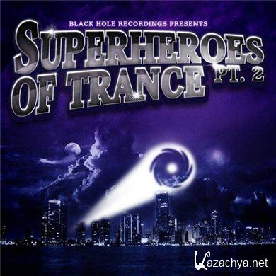 Various Artists - Black Hole Recordings Presents- Superheroes Of Trance Part 2 (2011).MP3