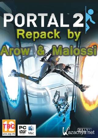Portal 2 (2011// by Arow & Malossi)