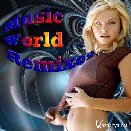 VA - Music World Remixes Vol.3 (2011) MP3