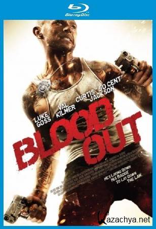  / Blood Out (2011) BDRip 720p