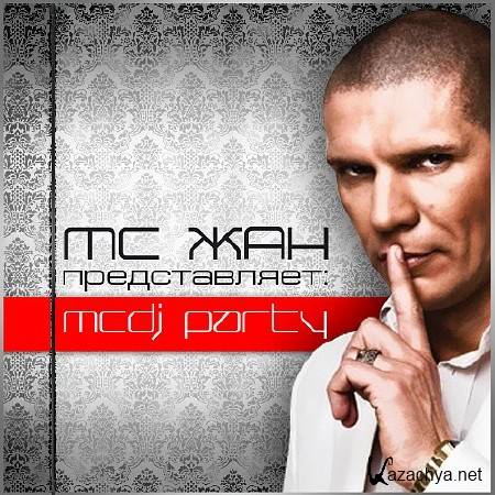 MC  - MCDJ PARTY 034 (Guest Mix Andrey Step)