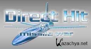 Direct Hit: Missile War [v1.3.1732] [RePack] [ENG / ENG] 2011