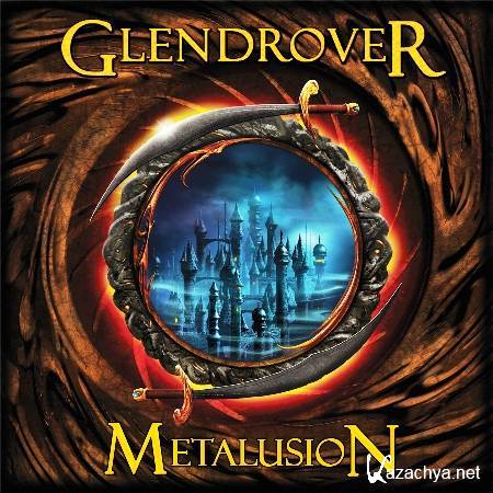 Glen Drover - Metalusion (2011)