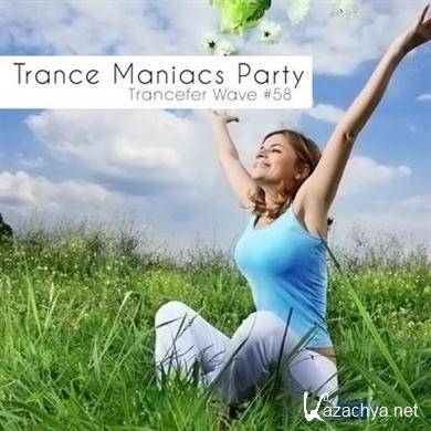 VA - Trance Maniacs Party Trancefer Wave #58 (2011)