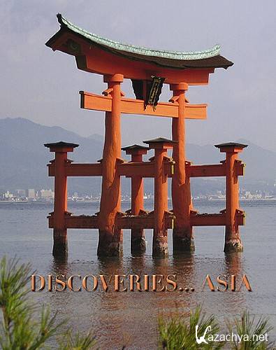   / Discoveries... Asia (2008) HDTVRip [4   4]